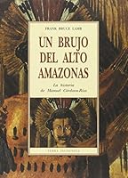 Un Brujito del Alto Amazonas (Spanish Edition) 8476517300 Book Cover