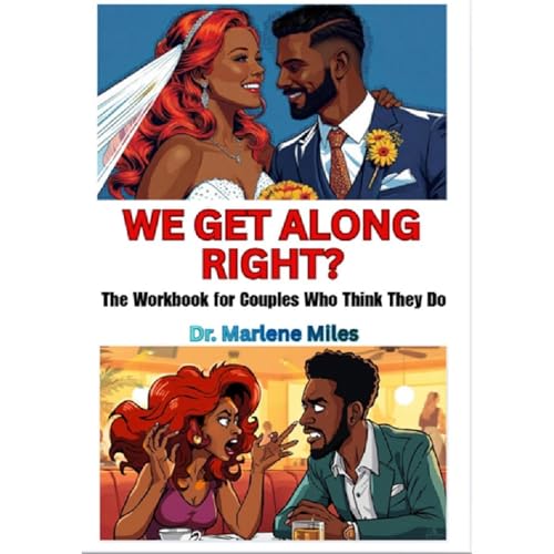 WE GET ALONG RIGHT? Audiolibro Por Marlene Miles arte de portada