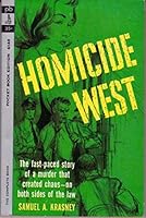 Homicide West B000GYB1AI Book Cover