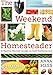 Weekend Homesteader: July