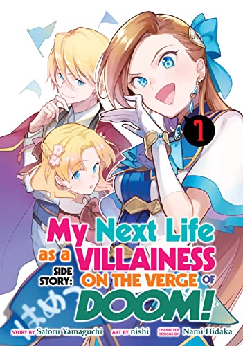 My Next Life as a Villainess Side Story: On the Verge of Doom! Vol. 1 Image