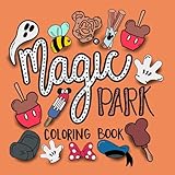 Magical Park Coloring Book: Simple And Bold Designs For Children and Adults