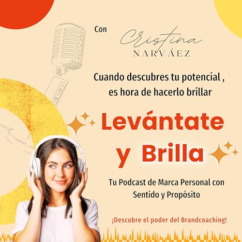 Trailer: Levántate y Brilla El Podcast con Cristina Narváez cover art
