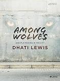 Among Wolves - Leader Kit: Disciple Making in the City