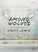 Among Wolves - Leader Kit: Disciple Making in the City