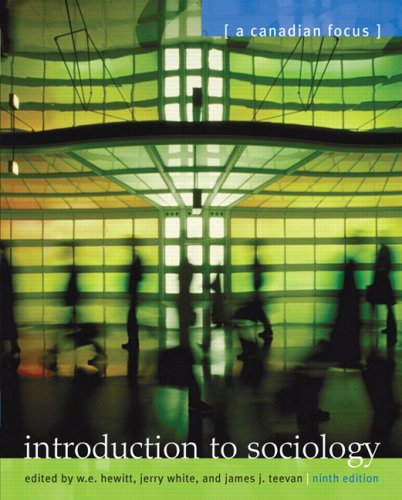 Introduction to Sociology (9th Edition) James W.E., White, Jerry, Teevan J. Hewitt