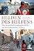 Produktbild Helden des Helfens: Die deutsche Katastrophenhilfe im internationalen Einsatz