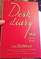 Desk Diary 1950 with 200 New Recipes John Sexton & Co B01N2RVT3E Book Cover