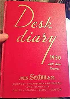 Hardcover Desk Diary 1950 with 200 New Recipes John Sexton & Co Book