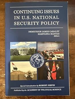 Paperback Continuing Issues in U.S. National Security Policy Book