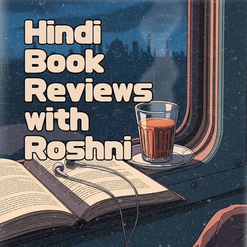 Hindi Book Reviews by Roshni for The Midnight Reader: Global Books aur unke Reviews Hindi Mein cover art