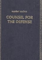 Counsel for The Defense B008AS21II Book Cover