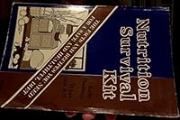 Nutrition Survival Kit B001V60Q1K Book Cover