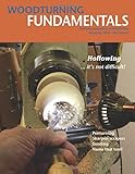 WOODTURNING FUNDAMENTALS - November 2018 Vol. 7 No. 4