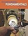 WOODTURNING FUNDAMENTALS - November 2018 Vol. 7 No. 4