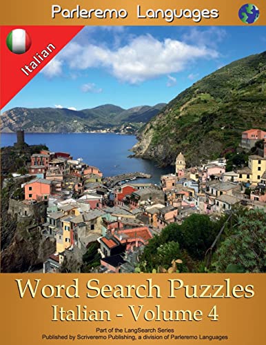 Parleremo Languages Word Search Puzzles Italian - Volume 4 (Italian Edition)