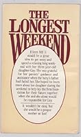 The Longest Weekend 0448055740 Book Cover