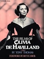 The Films Of Olivia De Havilland 0806509880 Book Cover