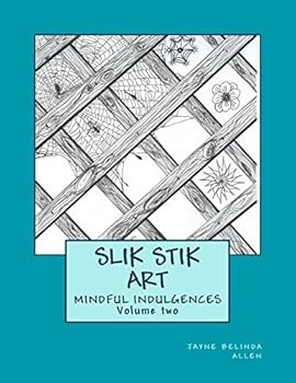Paperback Slik Stik Art: Mindful Indulgences Book