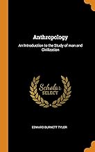 Anthropology: An Introduction to the Study of Man and Civilization