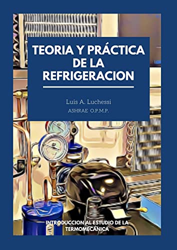 Teoria y práctica de la Refrigeración