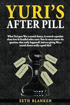 Yuri’s after Pill: When Yuri gave Wes a second chance, it created a question about how he handled other cases. Now he must answer the question, what ... Wes a second chance really a good idea?