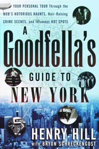 A Goodfella'S Guide To New York