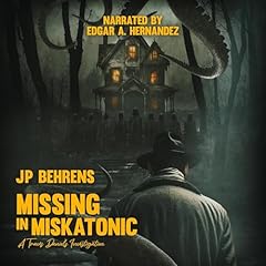 Missing in Miskatonic Audiolibro Por JP Behrens, Crystal Lake Publishing, Crystal Lake Audio arte de portada