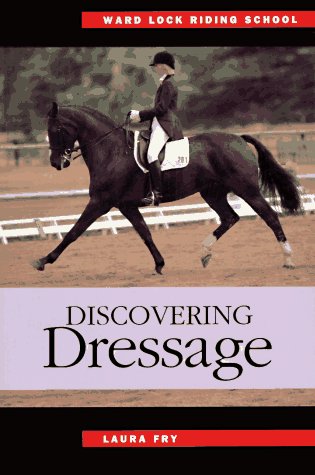 Discovering Dressage - Fry, Laura - Livres