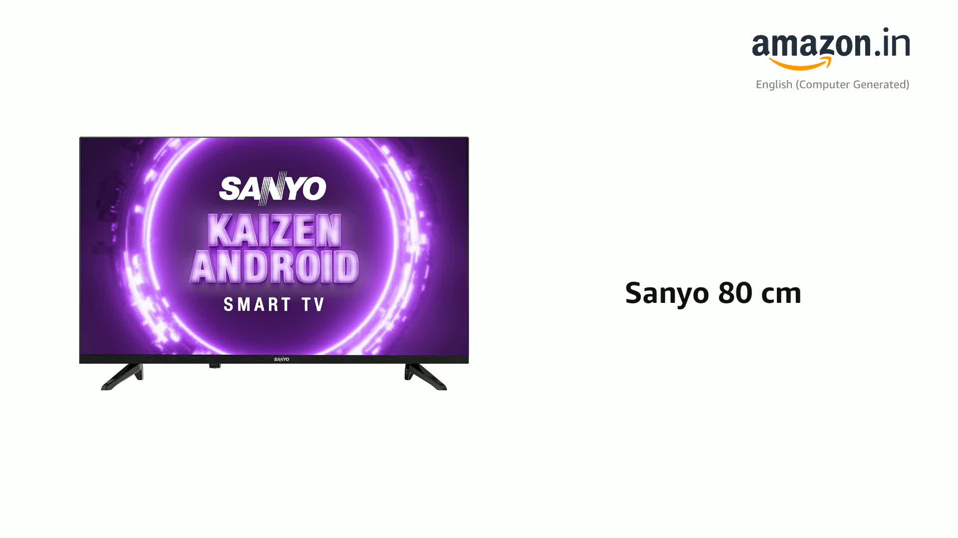 Sanyo 80 cm (32 inches) Kaizen Series HD Ready Smart Certified