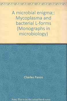 A microbial enigma;: Mycoplasma and bacterial L-forms