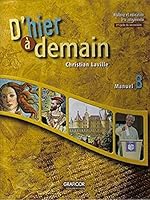 D`HIER A DEMAIN, MANUEL B (1ER CYCLE, 2E ANNEE) [Hardcover] LAVILLE 2892429803 Book Cover