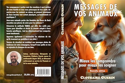 Message de vos animaux: Mieux les comprendre pour mieux les soigner