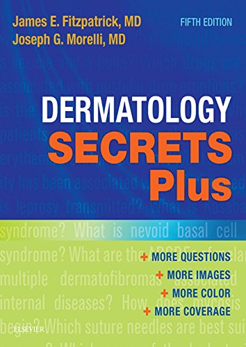 Dermatology Secrets Plus E-Book Dermatology Secrets Plus E-Book