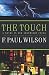 The Touch: Book III of the Adversary Cycle (Adversary Cycle/Repairman Jack, 3)