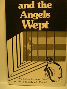 Hardcover And the Angels Wept Book