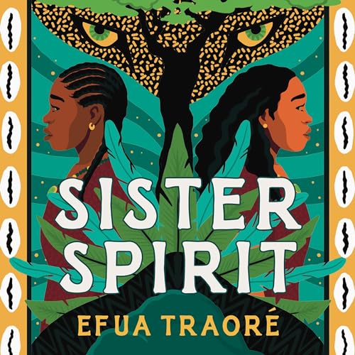 Sister Spirit by Efua Traoré episode artwork