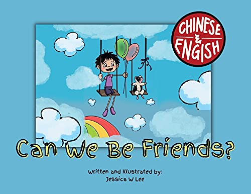 Can We Be Friends?: Chinese & English (Chinese Edition)
