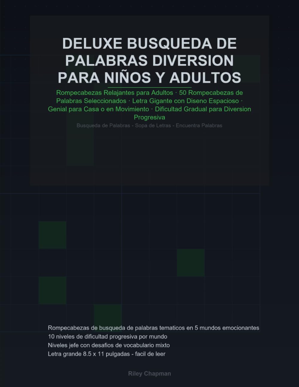 DELUXE BUSQUEDA DE PALABRAS DIVERSION PARA NIÑOS Y ADULTOS: Rompecabezas Relajantes para Adultos · 50 Rompecabezas de Palabras Seleccionados · Letra ... · Dificultad Gradual para Diversion Progre