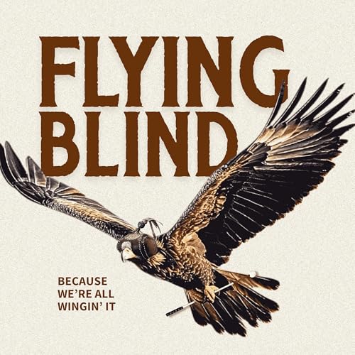 We're All Winging It!