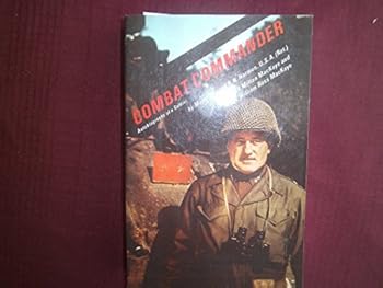 Hardcover Combat Commander: Autobiography Of A Soldier Book