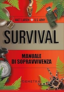 Vedi scheda su Amazon Survival. Manuale di sopravvivenza