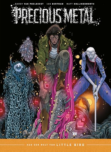 Precious Metal: Aus der Welt von LITTLE BIRD (German Edition)