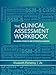 Clinical Assessment Workbook: Balancing Strengths and Differential Diagnosis