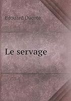 Le Servage 5519311188 Book Cover