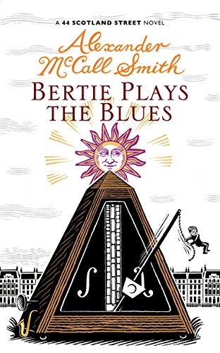 Bertie Plays the Blues (44 Scotland Street 7) 1846971888 Book Cover