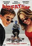 Big Fat Liar by Frankie Muniz
