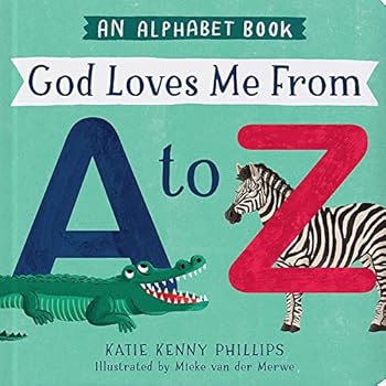 Hardcover God Loves Me From A to Z Book