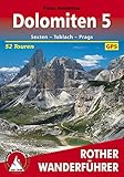 Dolomiten 5: Sexten, Toblach, Prags. 52 Touren. Mit GPS-Tracks (Rother Wanderführer)