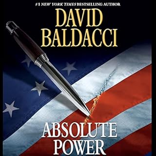 Absolute Power Audiobook By David Baldacci cover art